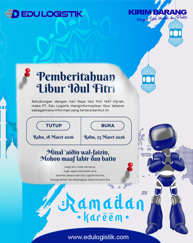 Pemberitahuan Libur Idul Fitri “Edu Logistik”